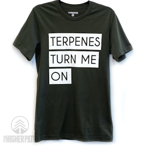 THP TERPENES TURN ME ON T-SHIRT (FOREST GREEN)